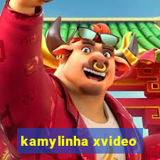 kamylinha xvideo